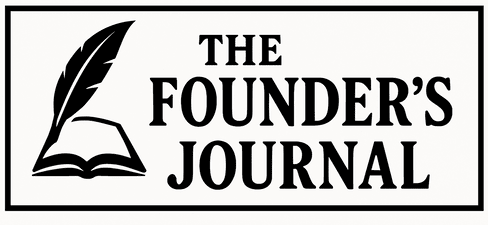 The Founder’s Journal